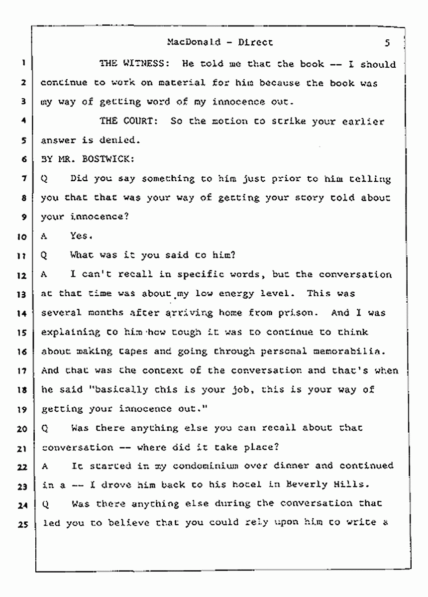 Los Angeles, California Civil Trial<br>Jeffrey MacDonald vs. Joe McGinniss<br><br>July 24, 1987:<br>Plaintiff's Witness: Jeffrey MacDonald, p. 5