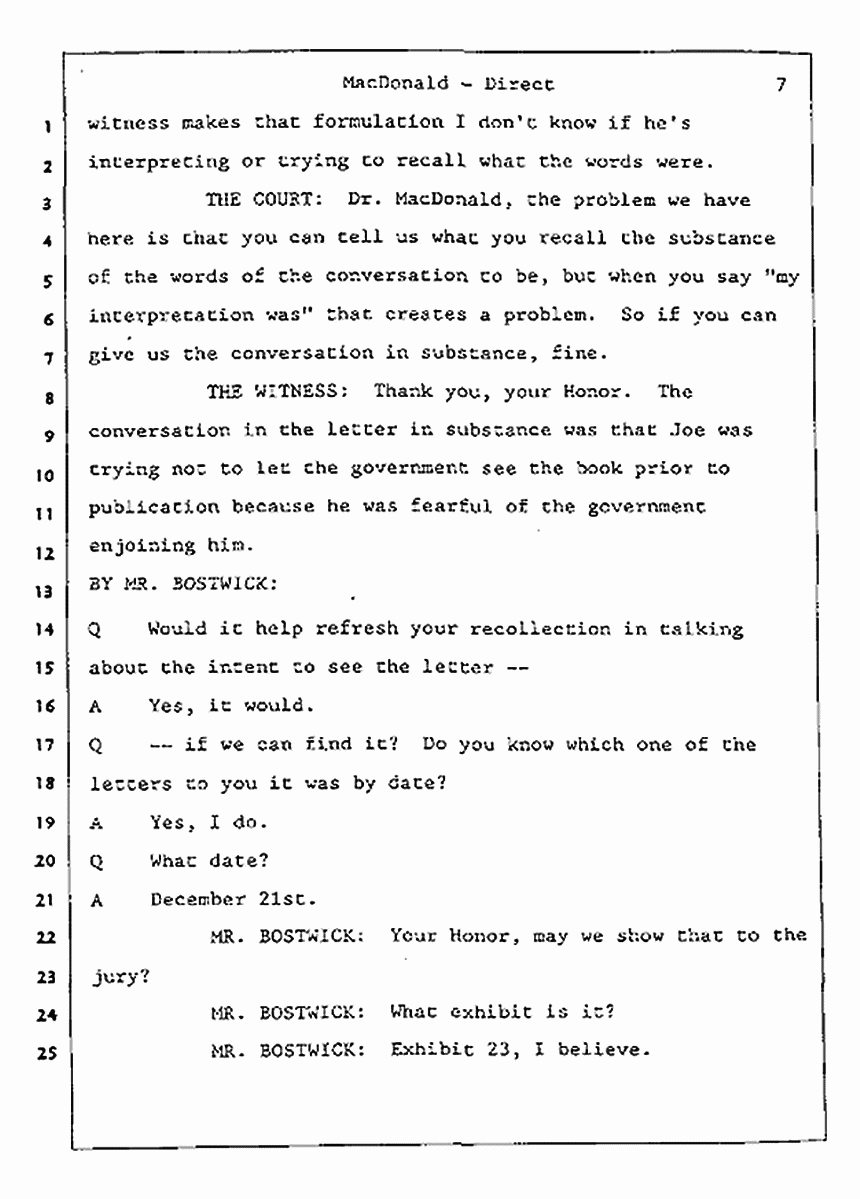 Los Angeles, California Civil Trial<br>Jeffrey MacDonald vs. Joe McGinniss<br><br>July 24, 1987:<br>Plaintiff's Witness: Jeffrey MacDonald, p. 7