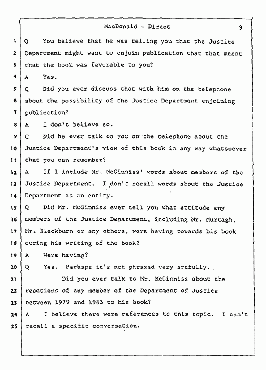 Los Angeles, California Civil Trial<br>Jeffrey MacDonald vs. Joe McGinniss<br><br>July 24, 1987:<br>Plaintiff's Witness: Jeffrey MacDonald, p. 9
