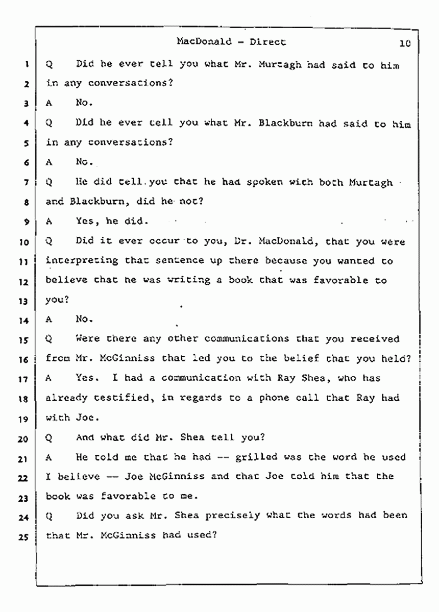 Los Angeles, California Civil Trial<br>Jeffrey MacDonald vs. Joe McGinniss<br><br>July 24, 1987:<br>Plaintiff's Witness: Jeffrey MacDonald, p. 10