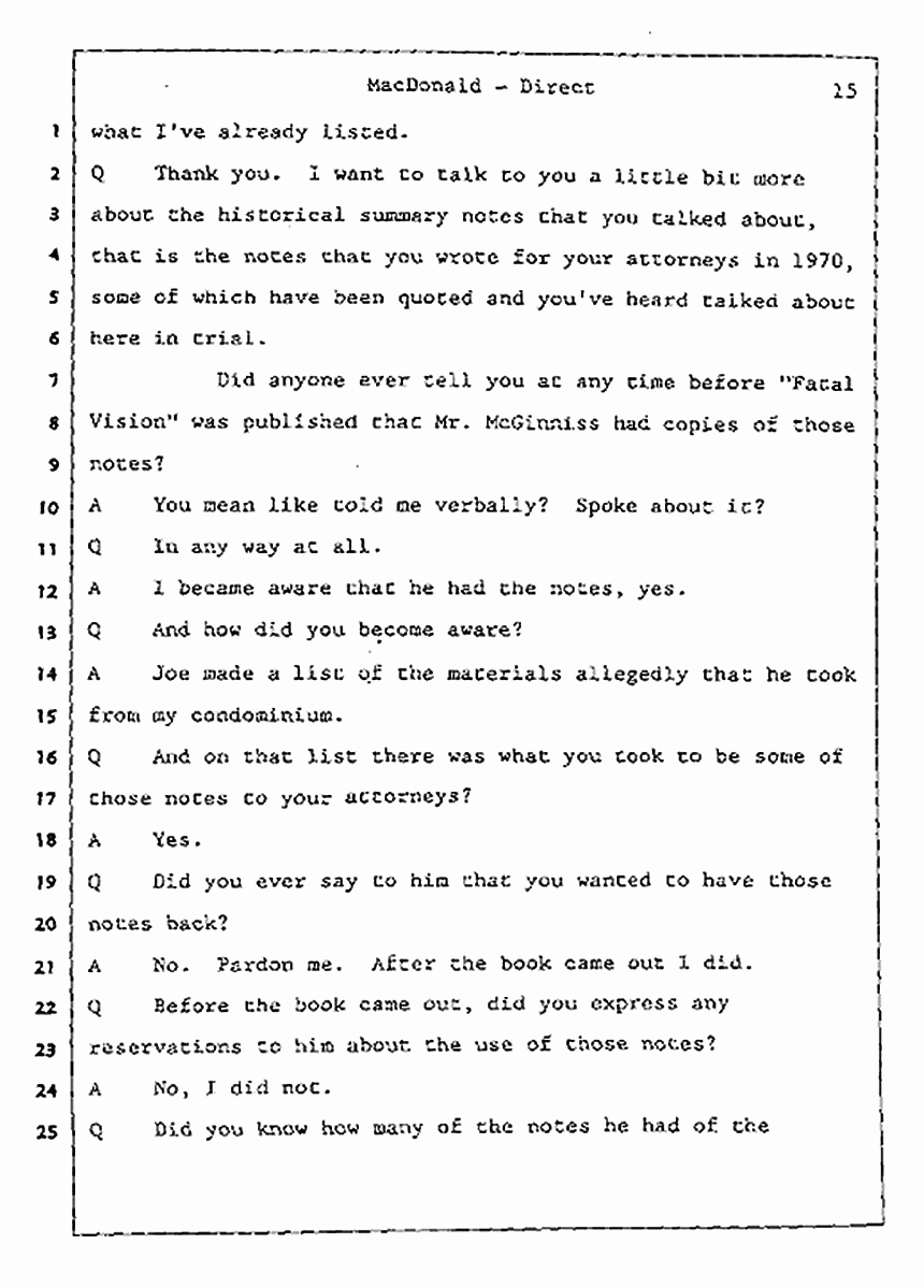 Los Angeles, California Civil Trial<br>Jeffrey MacDonald vs. Joe McGinniss<br><br>July 24, 1987:<br>Plaintiff's Witness: Jeffrey MacDonald, p. 15