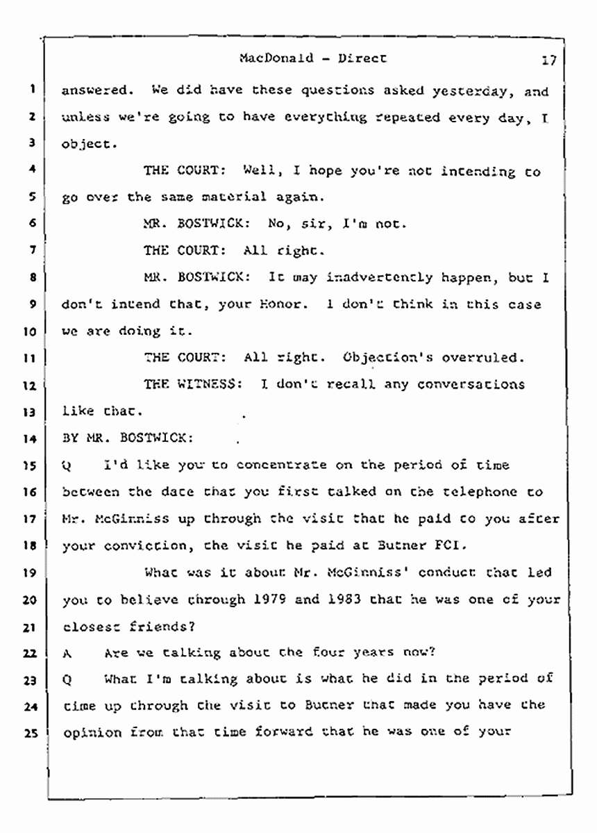 Los Angeles, California Civil Trial<br>Jeffrey MacDonald vs. Joe McGinniss<br><br>July 24, 1987:<br>Plaintiff's Witness: Jeffrey MacDonald, p. 17