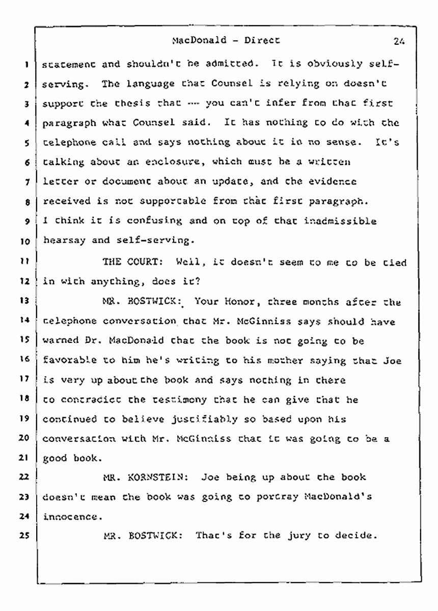 Los Angeles, California Civil Trial<br>Jeffrey MacDonald vs. Joe McGinniss<br><br>July 24, 1987:<br>Plaintiff's Witness: Jeffrey MacDonald, p. 24