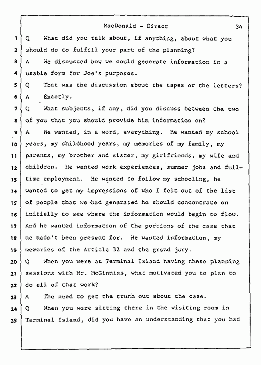 Los Angeles, California Civil Trial<br>Jeffrey MacDonald vs. Joe McGinniss<br><br>July 24, 1987:<br>Plaintiff's Witness: Jeffrey MacDonald, p. 34