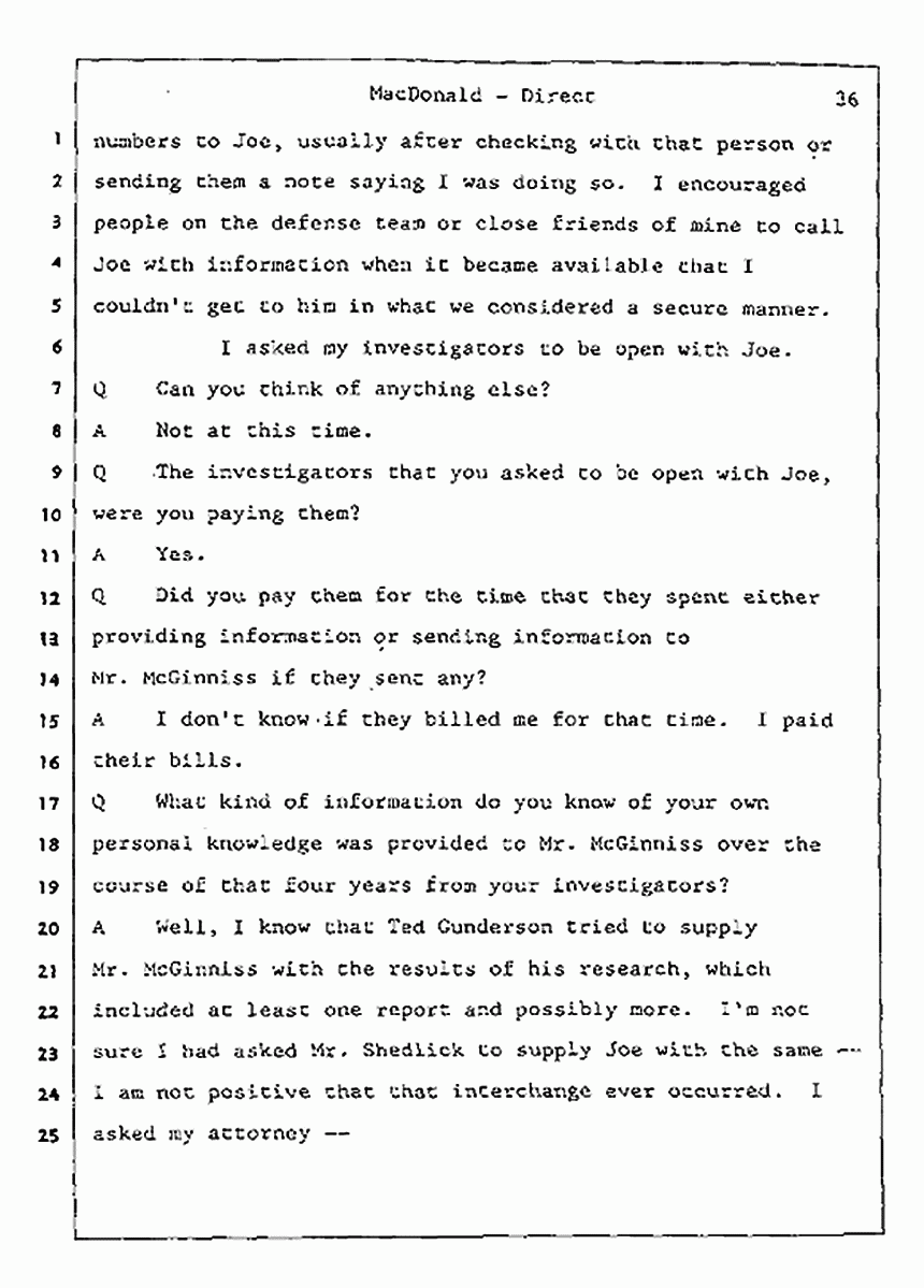 Los Angeles, California Civil Trial<br>Jeffrey MacDonald vs. Joe McGinniss<br><br>July 24, 1987:<br>Plaintiff's Witness: Jeffrey MacDonald, p. 36
