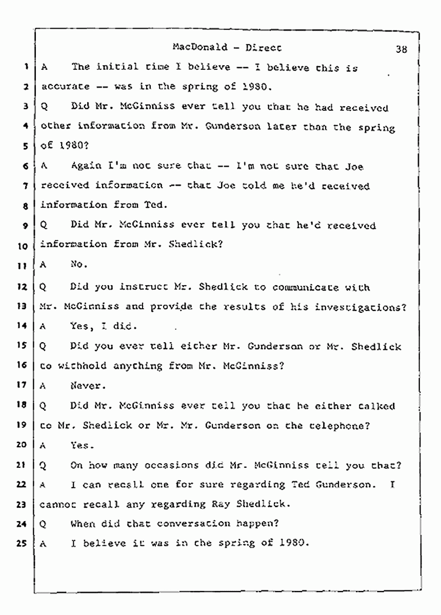 Los Angeles, California Civil Trial<br>Jeffrey MacDonald vs. Joe McGinniss<br><br>July 24, 1987:<br>Plaintiff's Witness: Jeffrey MacDonald, p. 38