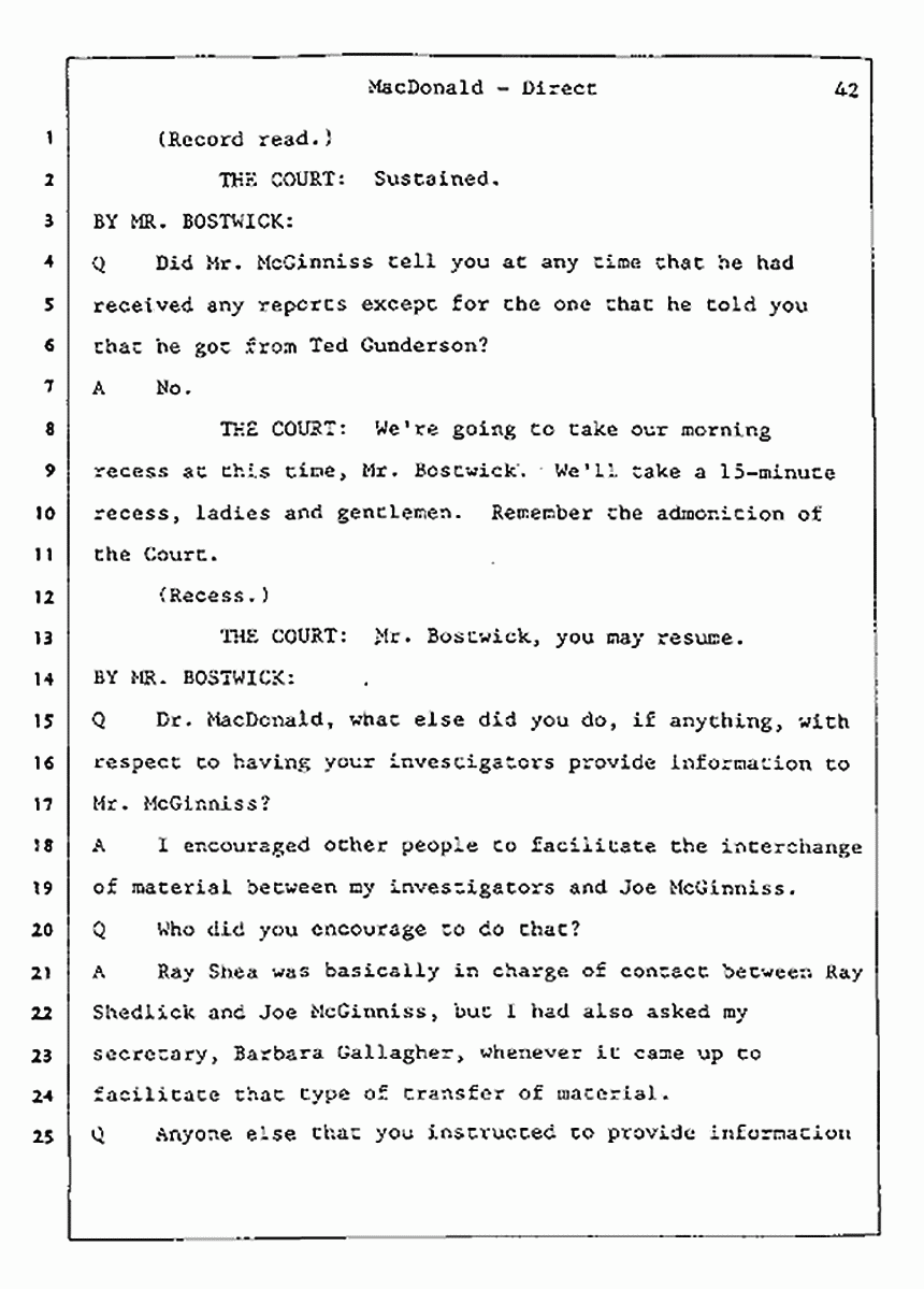 Los Angeles, California Civil Trial<br>Jeffrey MacDonald vs. Joe McGinniss<br><br>July 24, 1987:<br>Plaintiff's Witness: Jeffrey MacDonald, p. 42