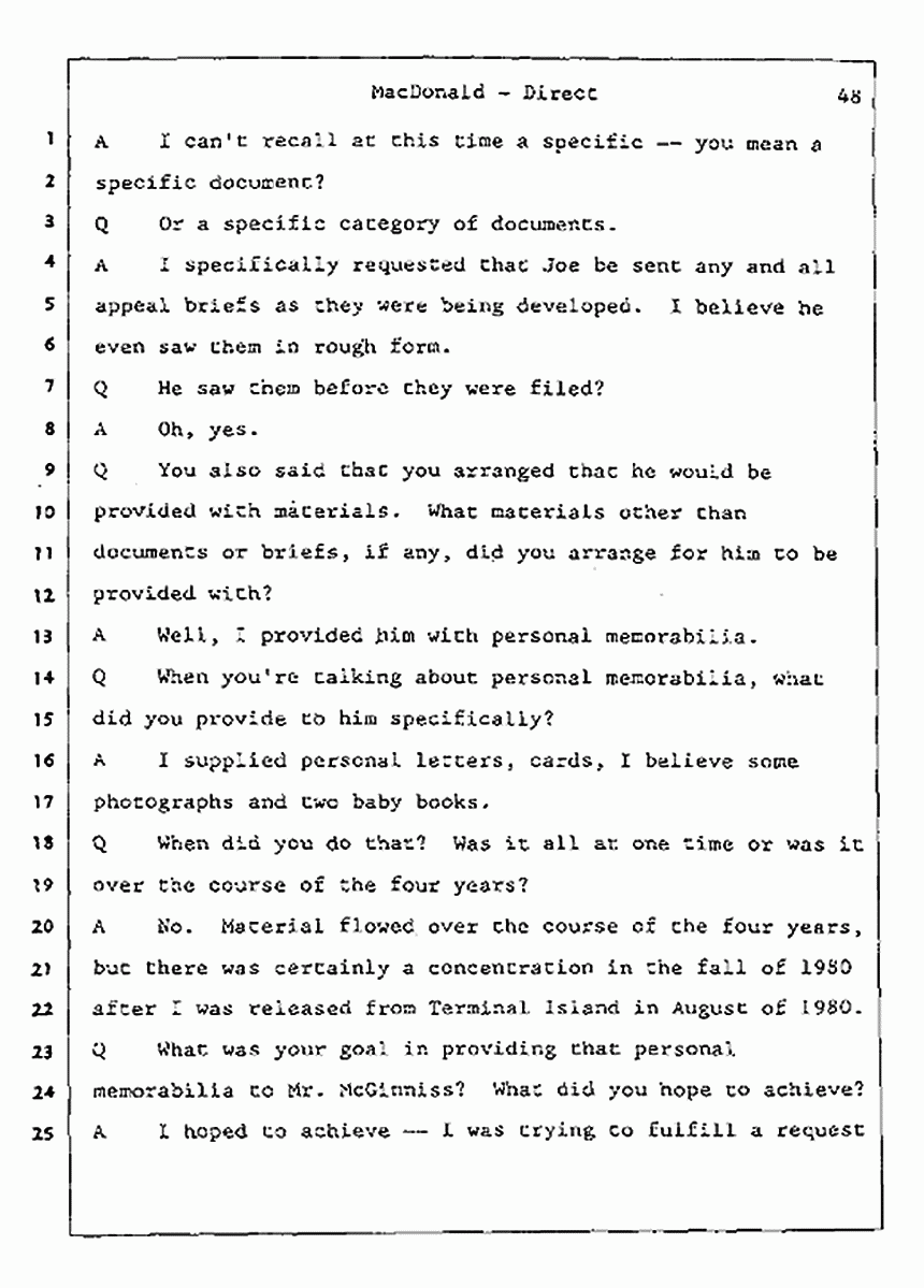 Los Angeles, California Civil Trial<br>Jeffrey MacDonald vs. Joe McGinniss<br><br>July 24, 1987:<br>Plaintiff's Witness: Jeffrey MacDonald, p. 48