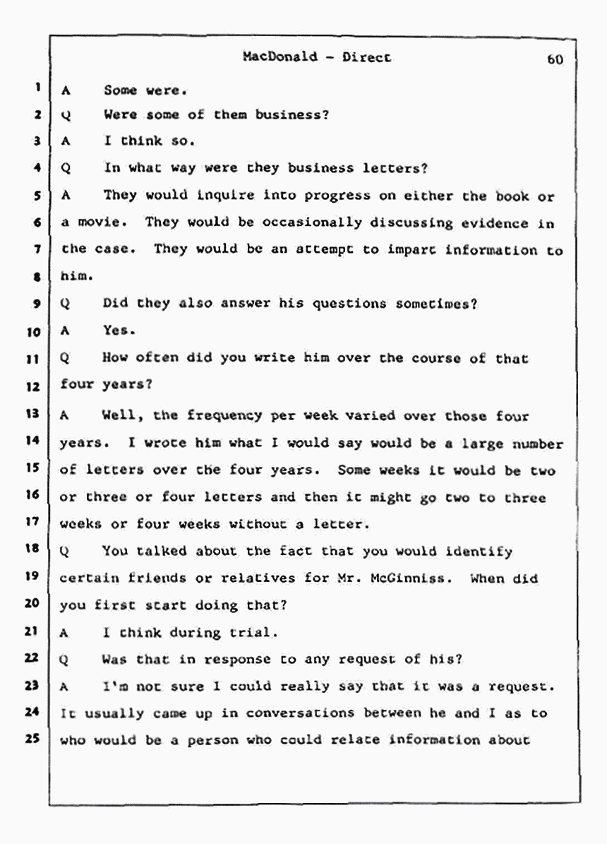 Los Angeles, California Civil Trial<br>Jeffrey MacDonald vs. Joe McGinniss<br><br>July 24, 1987:<br>Plaintiff's Witness: Jeffrey MacDonald, p. 60