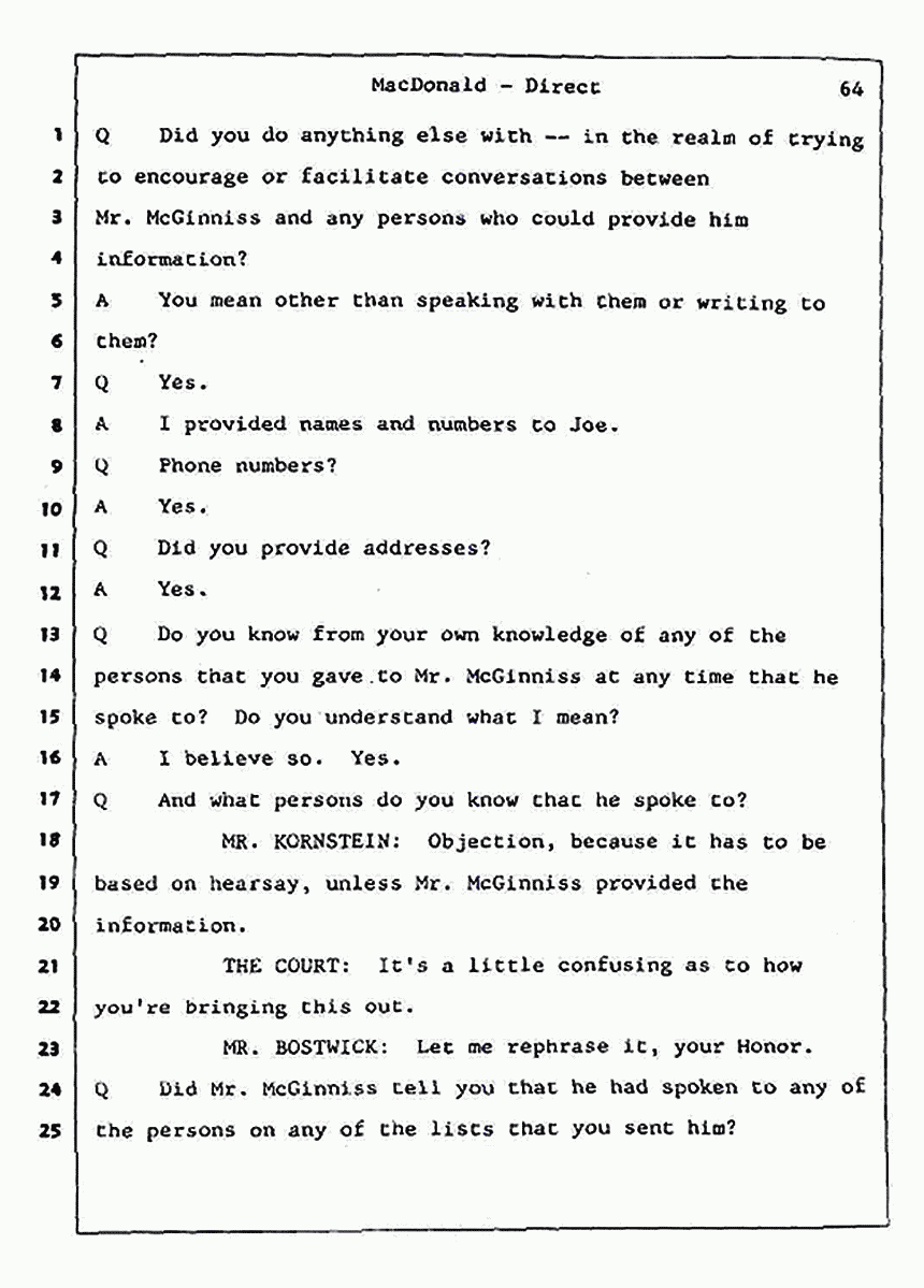 Los Angeles, California Civil Trial<br>Jeffrey MacDonald vs. Joe McGinniss<br><br>July 24, 1987:<br>Plaintiff's Witness: Jeffrey MacDonald, p. 64