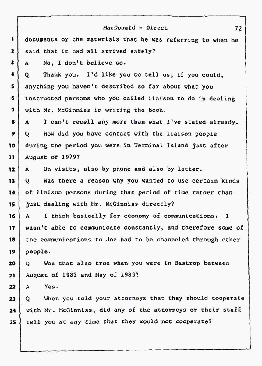 Los Angeles, California Civil Trial<br>Jeffrey MacDonald vs. Joe McGinniss<br><br>July 24, 1987:<br>Plaintiff's Witness: Jeffrey MacDonald, p. 72
