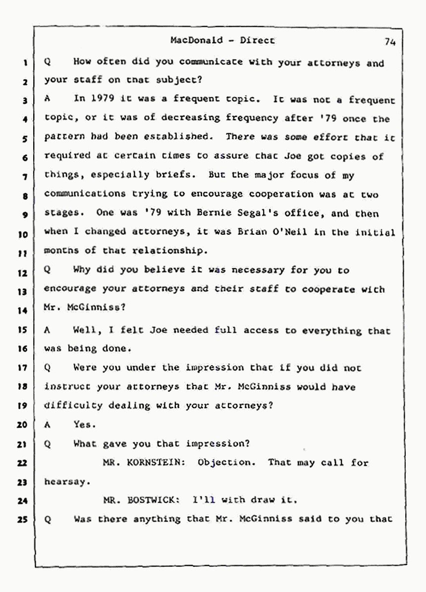 Los Angeles, California Civil Trial<br>Jeffrey MacDonald vs. Joe McGinniss<br><br>July 24, 1987:<br>Plaintiff's Witness: Jeffrey MacDonald, p. 74