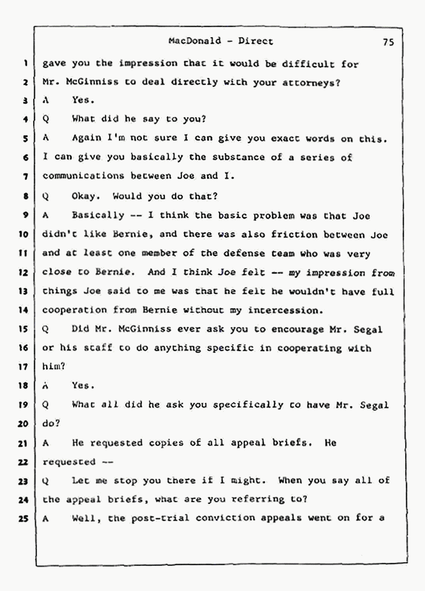 Los Angeles, California Civil Trial<br>Jeffrey MacDonald vs. Joe McGinniss<br><br>July 24, 1987:<br>Plaintiff's Witness: Jeffrey MacDonald, p. 75