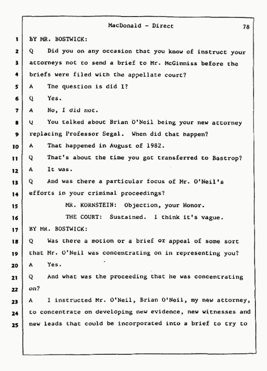 Los Angeles, California Civil Trial<br>Jeffrey MacDonald vs. Joe McGinniss<br><br>July 24, 1987:<br>Plaintiff's Witness: Jeffrey MacDonald, p. 78