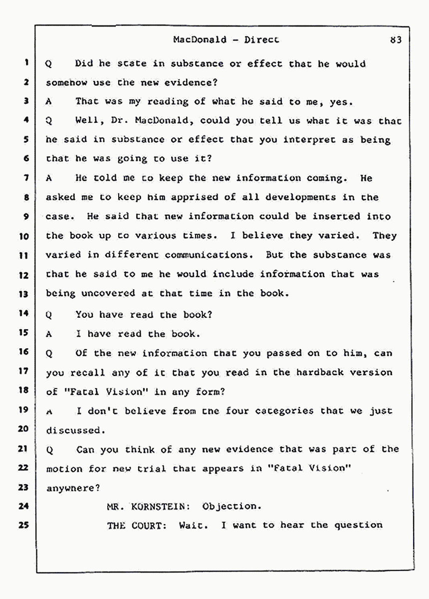 Los Angeles, California Civil Trial<br>Jeffrey MacDonald vs. Joe McGinniss<br><br>July 24, 1987:<br>Plaintiff's Witness: Jeffrey MacDonald, p. 83