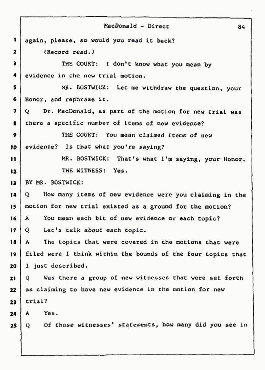 Los Angeles, California Civil Trial<br>Jeffrey MacDonald vs. Joe McGinniss<br><br>July 24, 1987:<br>Plaintiff's Witness: Jeffrey MacDonald, p. 84