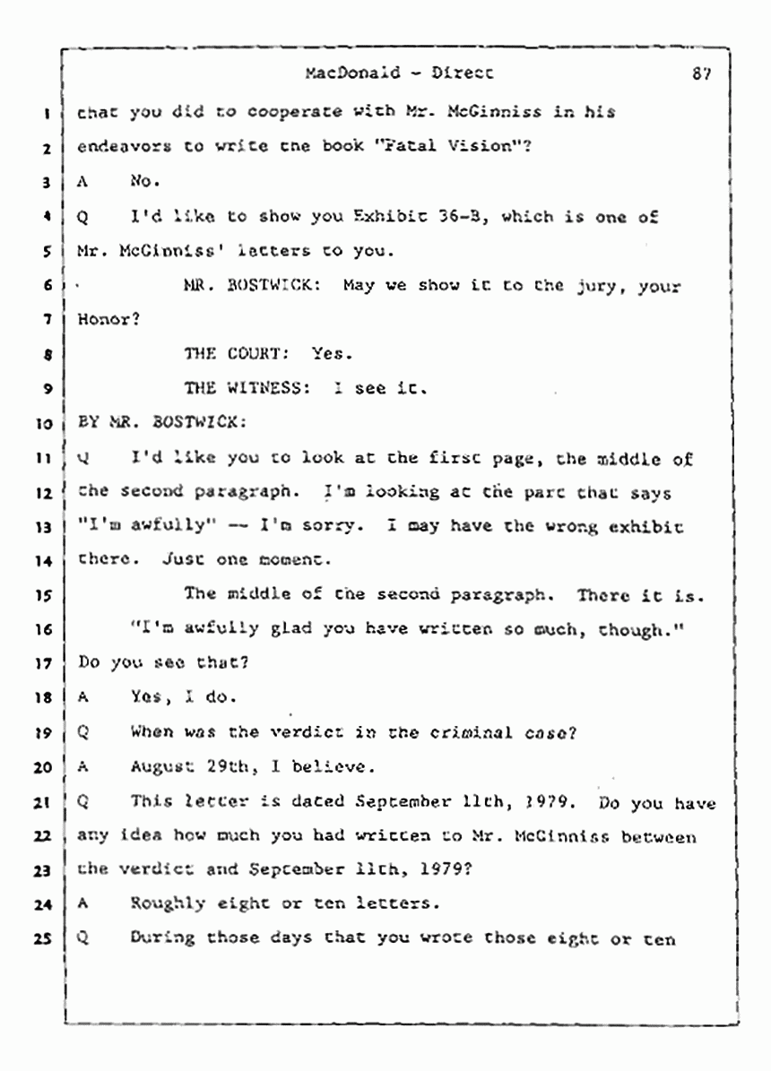 Los Angeles, California Civil Trial<br>Jeffrey MacDonald vs. Joe McGinniss<br><br>July 24, 1987:<br>Plaintiff's Witness: Jeffrey MacDonald, p. 87