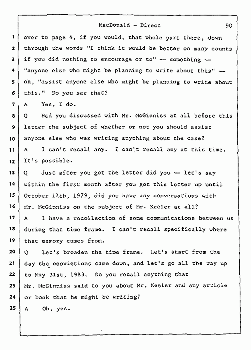 Los Angeles, California Civil Trial<br>Jeffrey MacDonald vs. Joe McGinniss<br><br>July 24, 1987:<br>Plaintiff's Witness: Jeffrey MacDonald, p. 90
