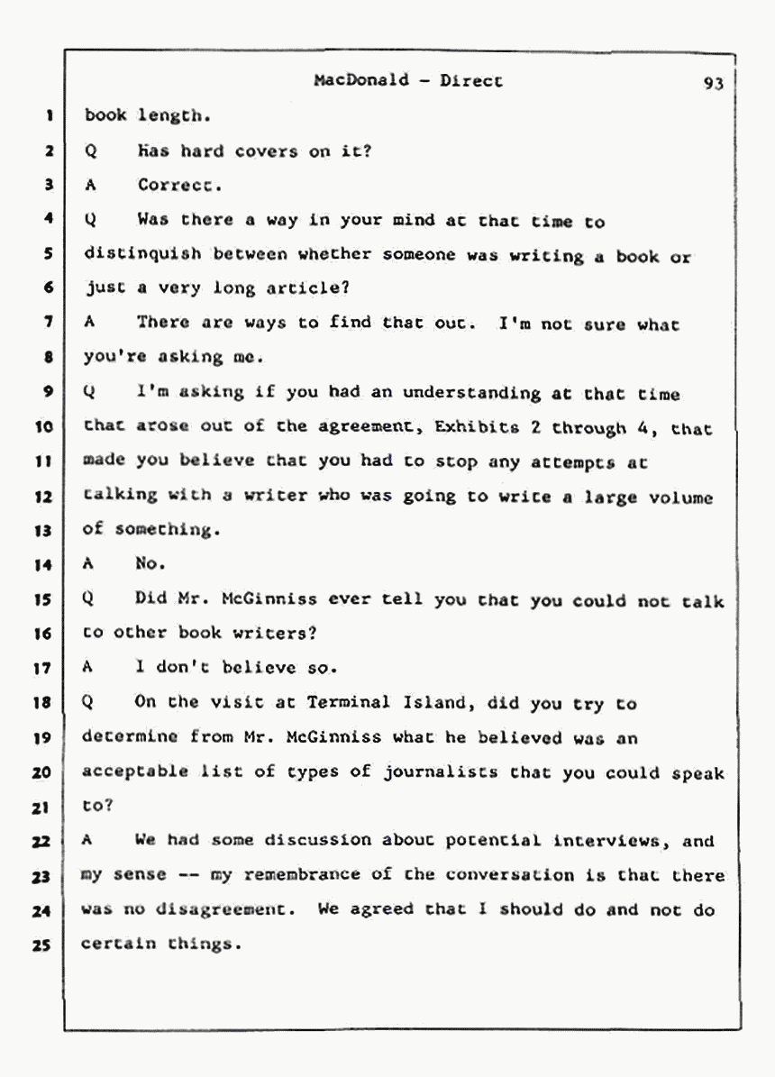 Los Angeles, California Civil Trial<br>Jeffrey MacDonald vs. Joe McGinniss<br><br>July 24, 1987:<br>Plaintiff's Witness: Jeffrey MacDonald, p. 93