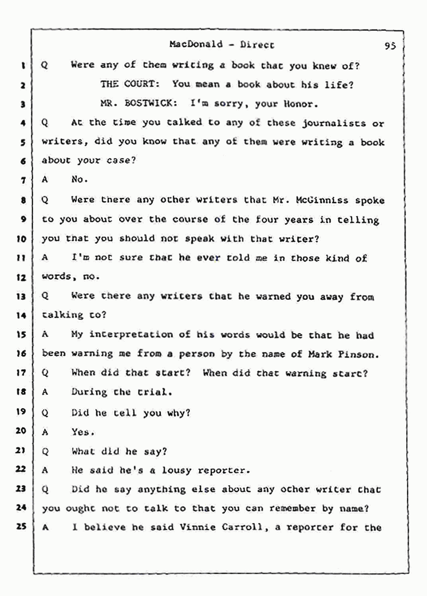 Los Angeles, California Civil Trial<br>Jeffrey MacDonald vs. Joe McGinniss<br><br>July 24, 1987:<br>Plaintiff's Witness: Jeffrey MacDonald, p. 95