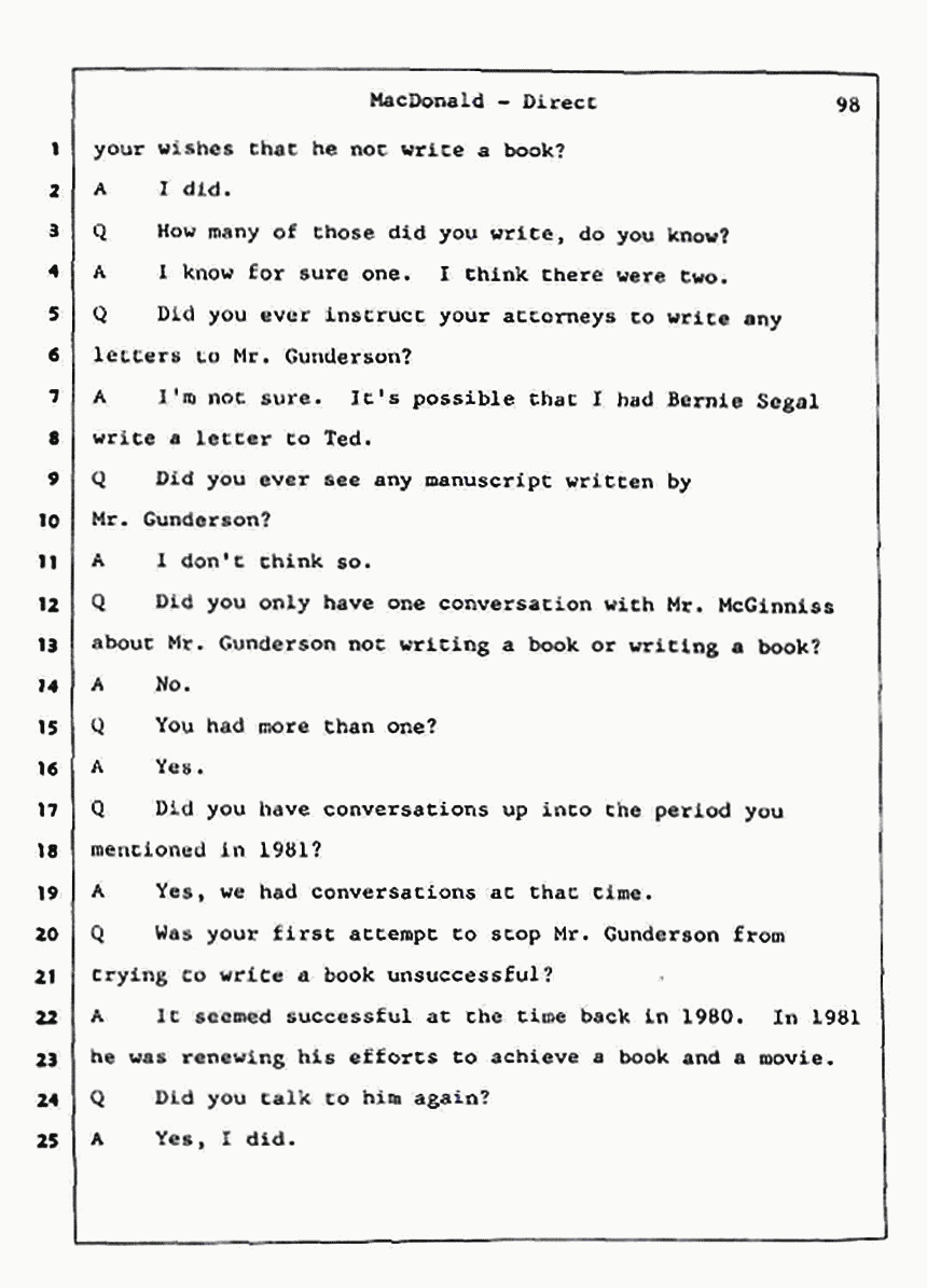 Los Angeles, California Civil Trial<br>Jeffrey MacDonald vs. Joe McGinniss<br><br>July 24, 1987:<br>Plaintiff's Witness: Jeffrey MacDonald, p. 98