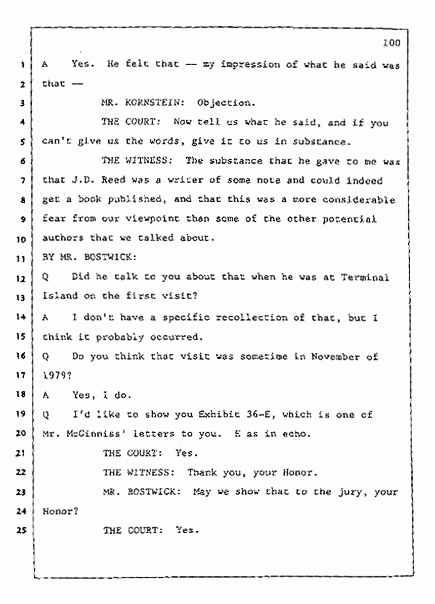 Los Angeles, California Civil Trial<br>Jeffrey MacDonald vs. Joe McGinniss<br><br>July 24, 1987:<br>Plaintiff's Witness: Jeffrey MacDonald, p. 100