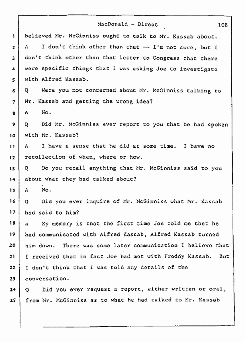 Los Angeles, California Civil Trial<br>Jeffrey MacDonald vs. Joe McGinniss<br><br>July 24, 1987:<br>Plaintiff's Witness: Jeffrey MacDonald, p. 108