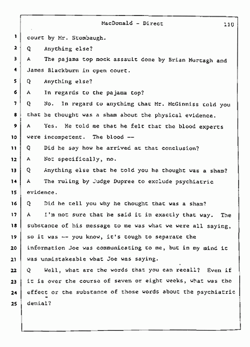 Los Angeles, California Civil Trial<br>Jeffrey MacDonald vs. Joe McGinniss<br><br>July 24, 1987:<br>Plaintiff's Witness: Jeffrey MacDonald, p. 110