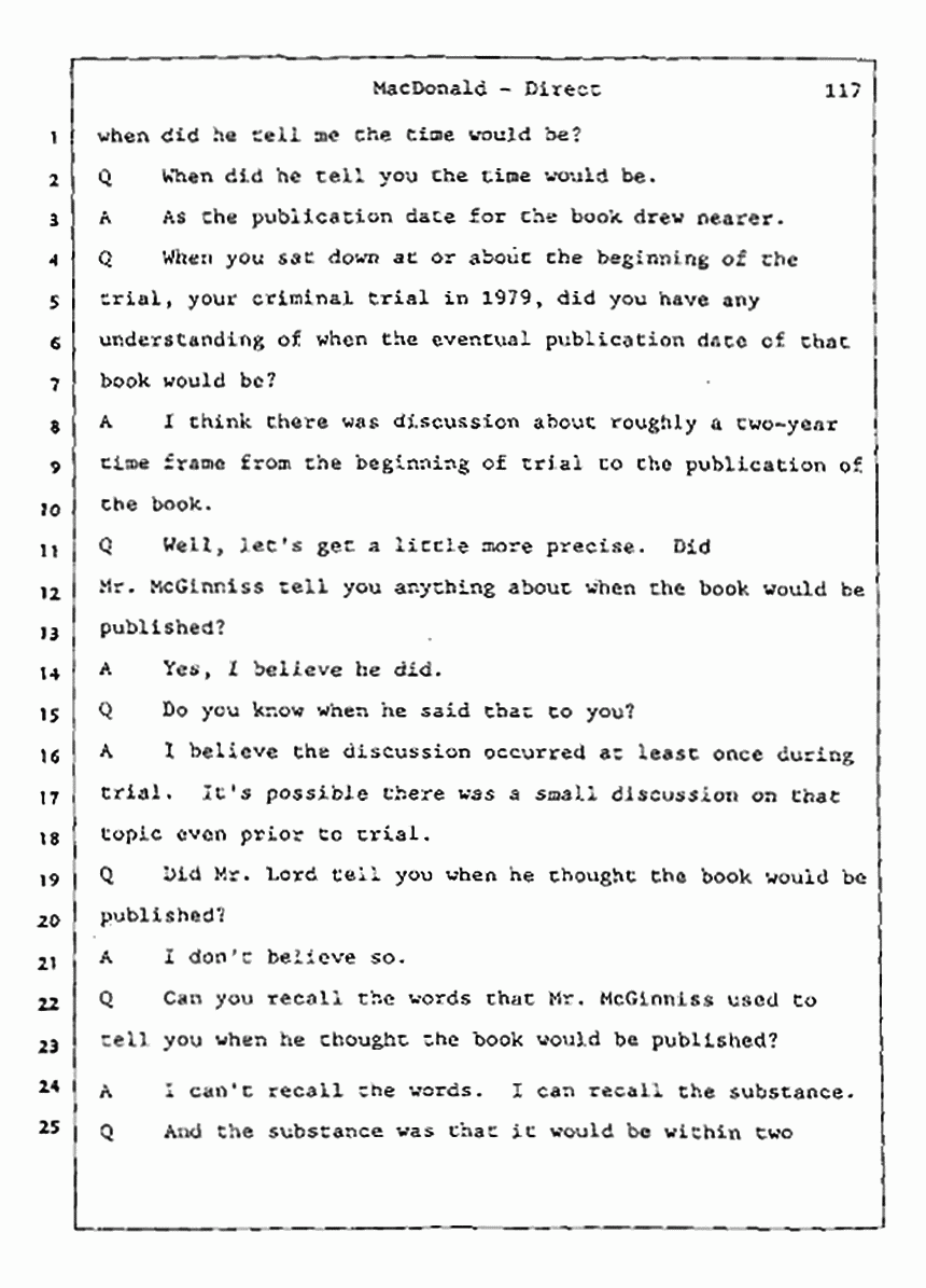Los Angeles, California Civil Trial<br>Jeffrey MacDonald vs. Joe McGinniss<br><br>July 24, 1987:<br>Plaintiff's Witness: Jeffrey MacDonald, p. 117