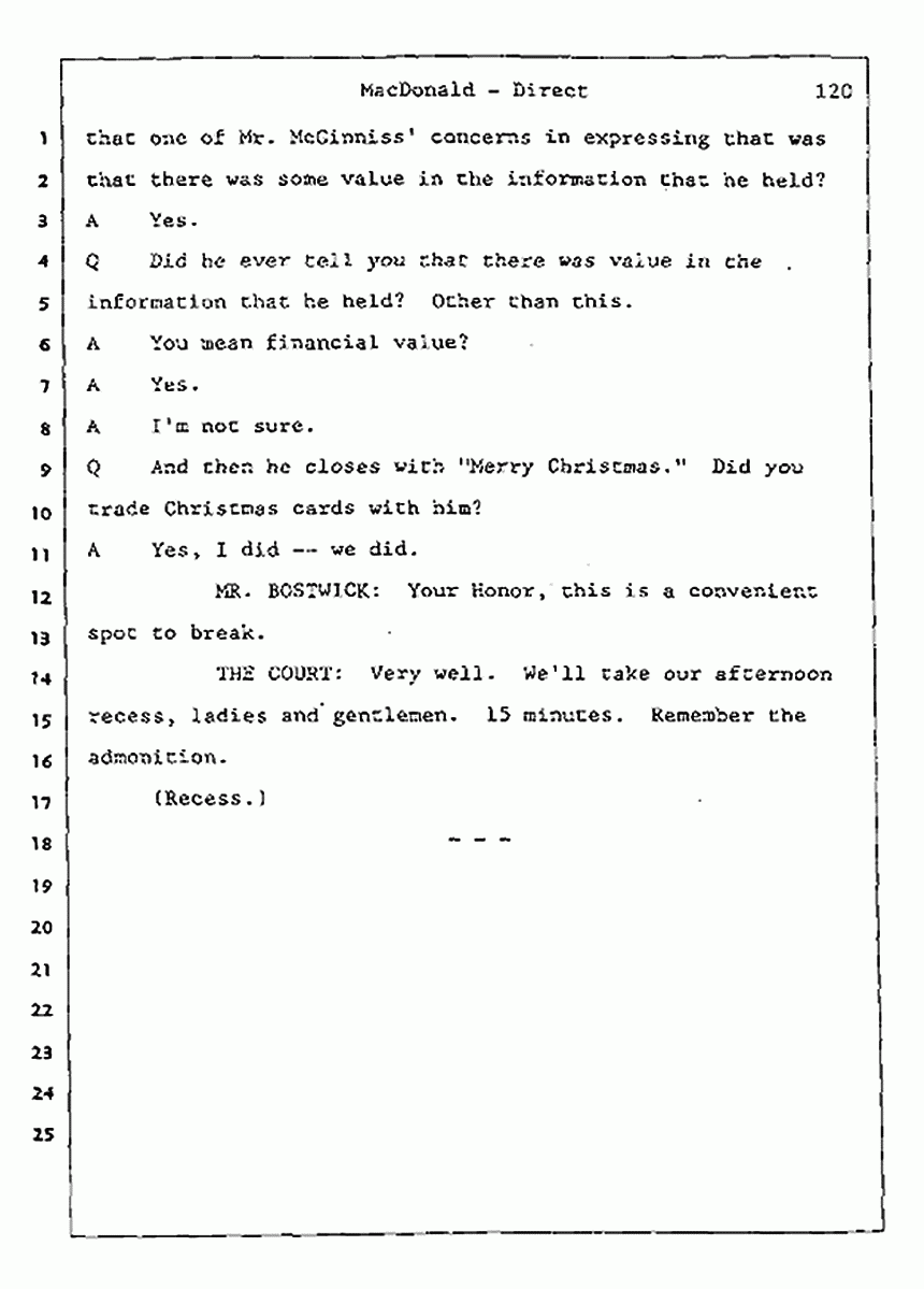Los Angeles, California Civil Trial<br>Jeffrey MacDonald vs. Joe McGinniss<br><br>July 24, 1987:<br>Plaintiff's Witness: Jeffrey MacDonald, p. 120