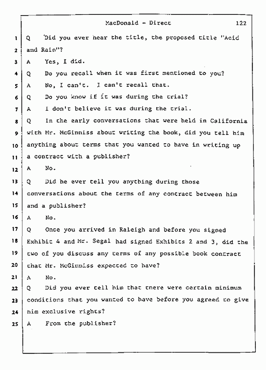Los Angeles, California Civil Trial<br>Jeffrey MacDonald vs. Joe McGinniss<br><br>July 24, 1987:<br>Plaintiff's Witness: Jeffrey MacDonald, p. 122