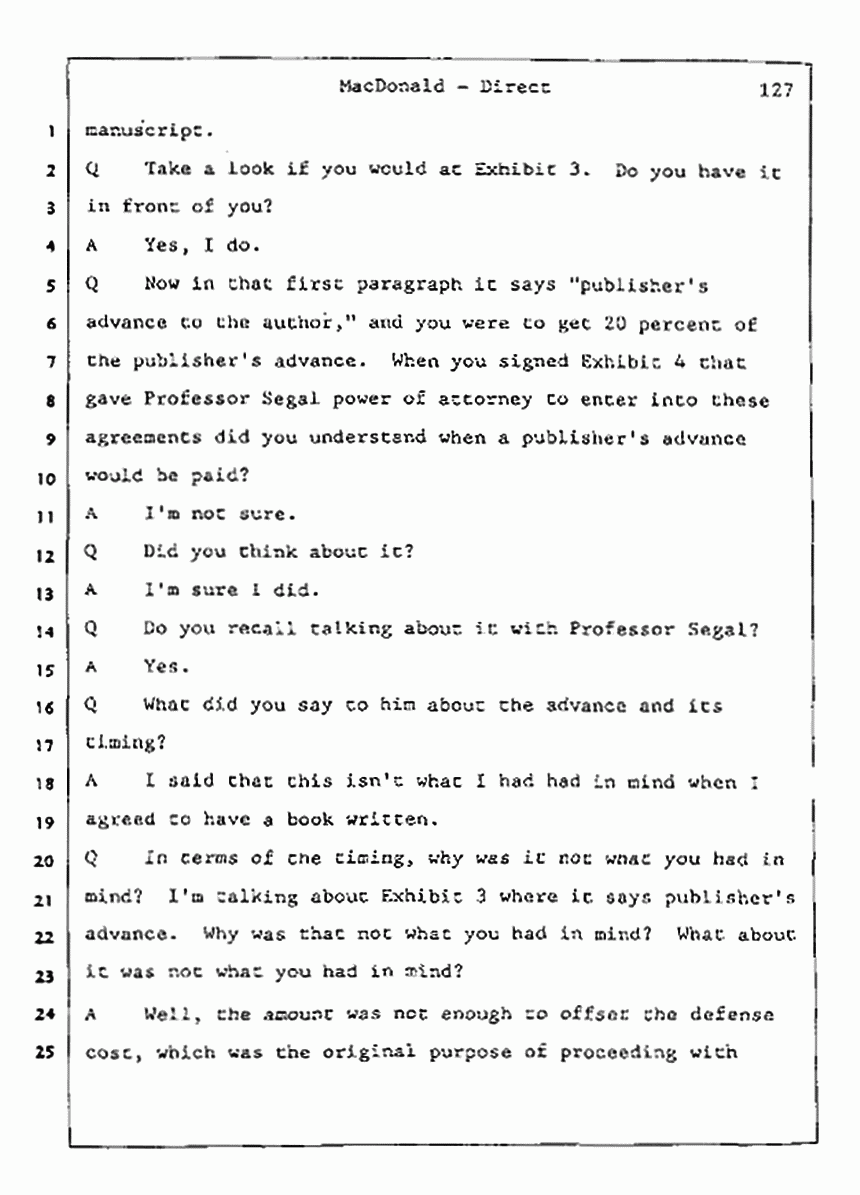 Los Angeles, California Civil Trial<br>Jeffrey MacDonald vs. Joe McGinniss<br><br>July 24, 1987:<br>Plaintiff's Witness: Jeffrey MacDonald, p. 127