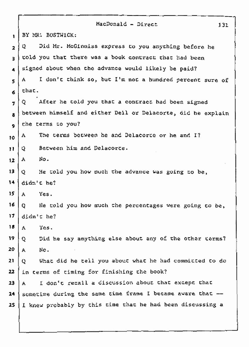 Los Angeles, California Civil Trial<br>Jeffrey MacDonald vs. Joe McGinniss<br><br>July 24, 1987:<br>Plaintiff's Witness: Jeffrey MacDonald, p. 131