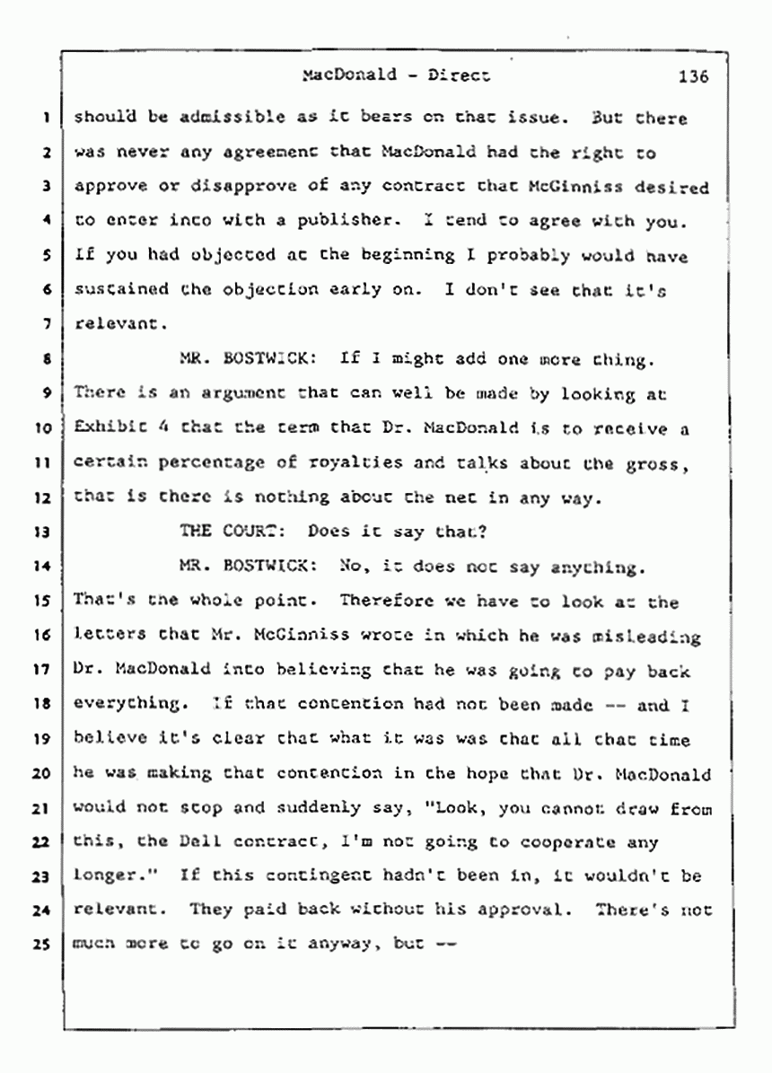 Los Angeles, California Civil Trial<br>Jeffrey MacDonald vs. Joe McGinniss<br><br>July 24, 1987:<br>Plaintiff's Witness: Jeffrey MacDonald, p. 136