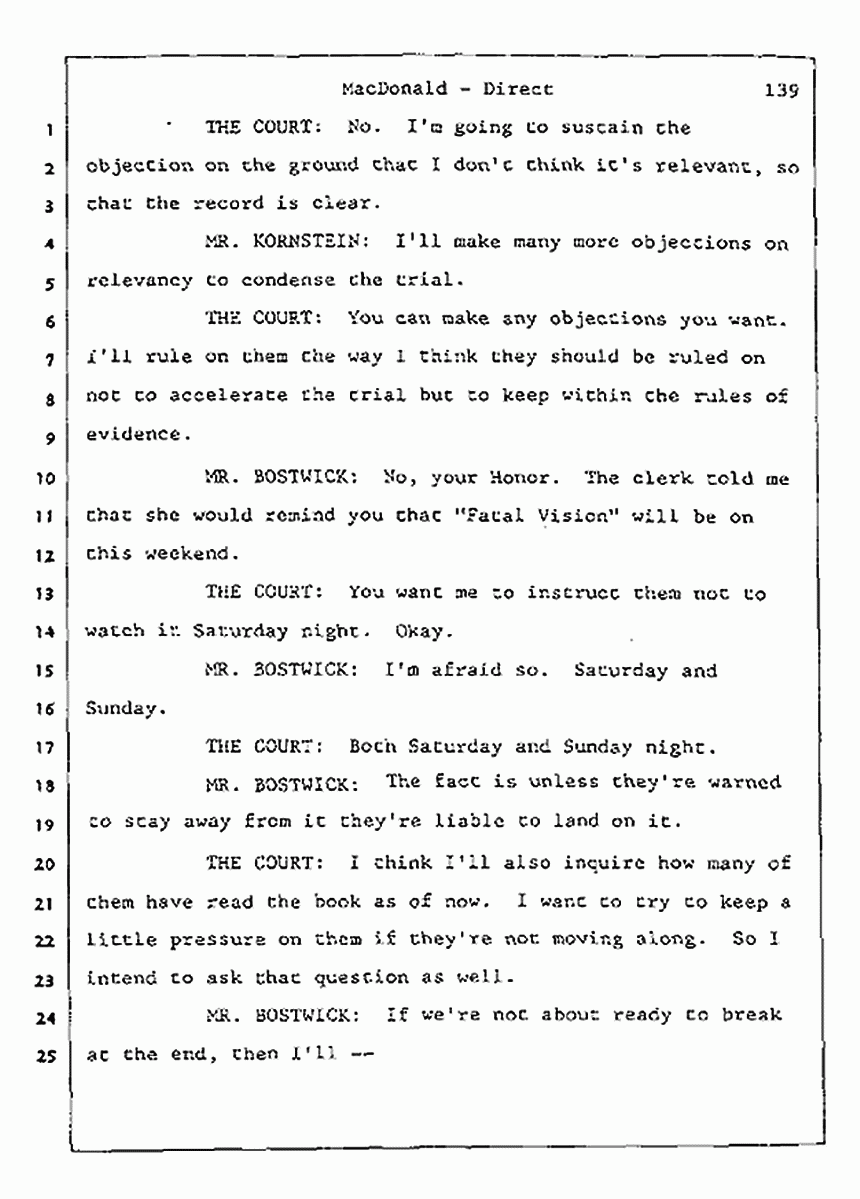 Los Angeles, California Civil Trial<br>Jeffrey MacDonald vs. Joe McGinniss<br><br>July 24, 1987:<br>Plaintiff's Witness: Jeffrey MacDonald, p. 139