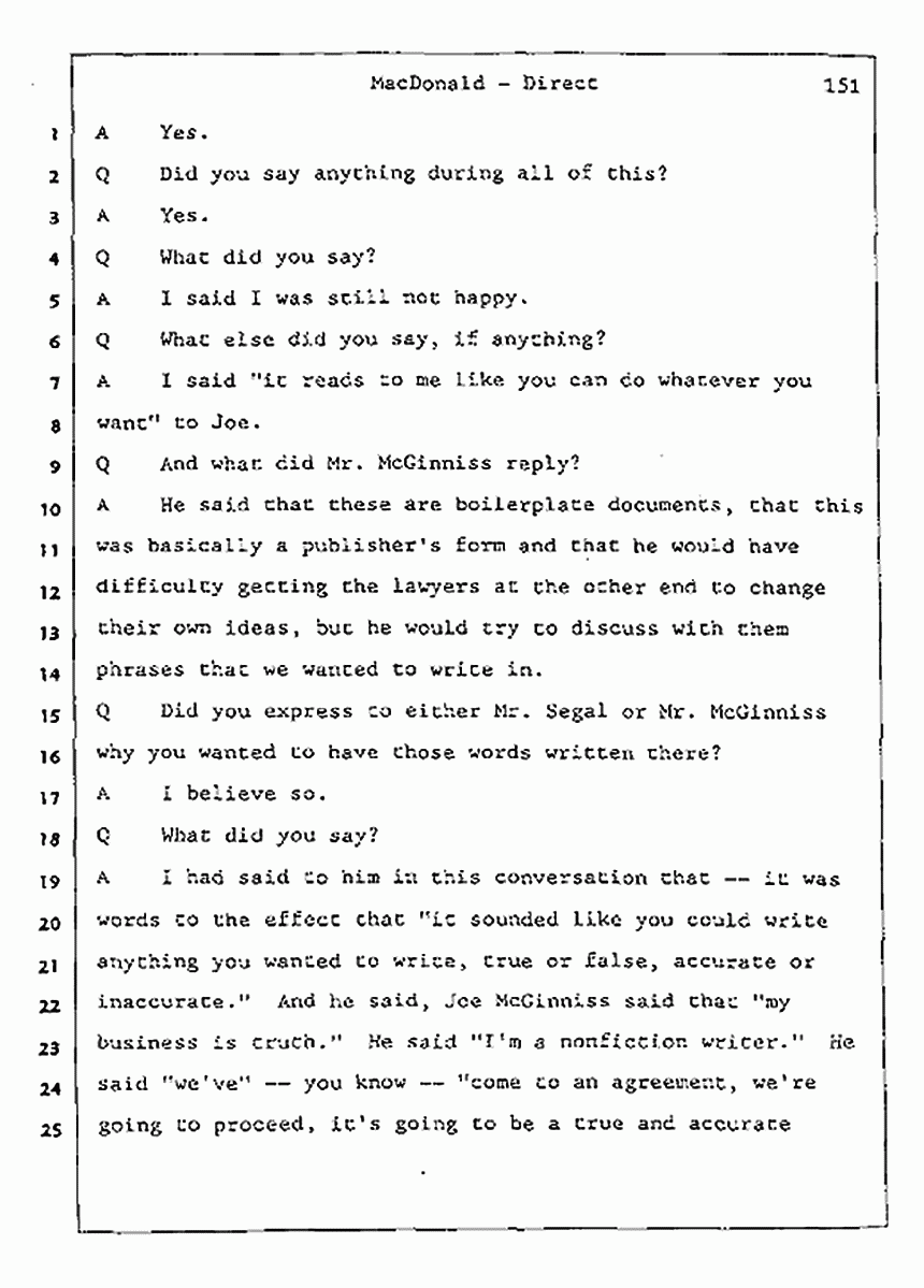 Los Angeles, California Civil Trial<br>Jeffrey MacDonald vs. Joe McGinniss<br><br>July 24, 1987:<br>Plaintiff's Witness: Jeffrey MacDonald, p. 151