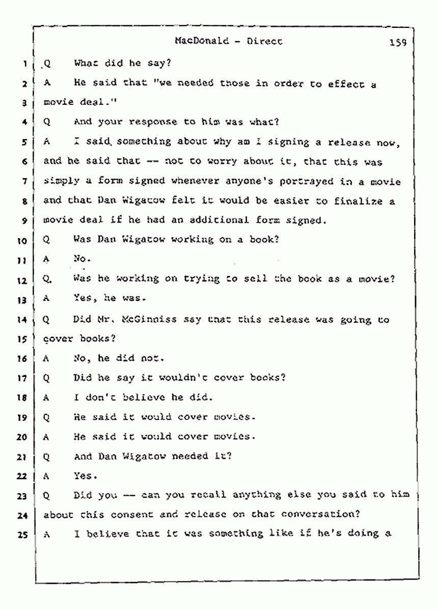 Los Angeles, California Civil Trial<br>Jeffrey MacDonald vs. Joe McGinniss<br><br>July 24, 1987:<br>Plaintiff's Witness: Jeffrey MacDonald, p. 159