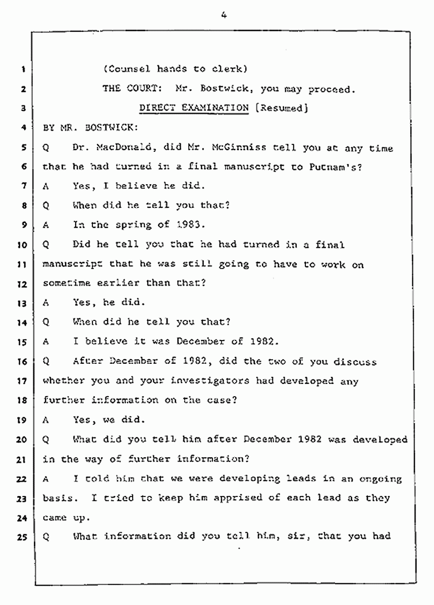 Los Angeles, California Civil Trial<br>Jeffrey MacDonald vs. Joe McGinniss<br><br>July 27, 1987:<br>Plaintiff's Witness: Jeffrey MacDonald, p. 4