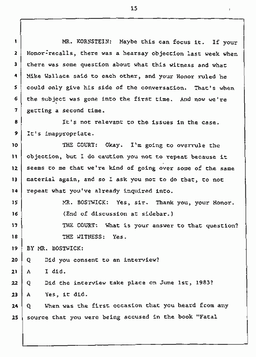 Los Angeles, California Civil Trial<br>Jeffrey MacDonald vs. Joe McGinniss<br><br>July 27, 1987:<br>Plaintiff's Witness: Jeffrey MacDonald, p. 15