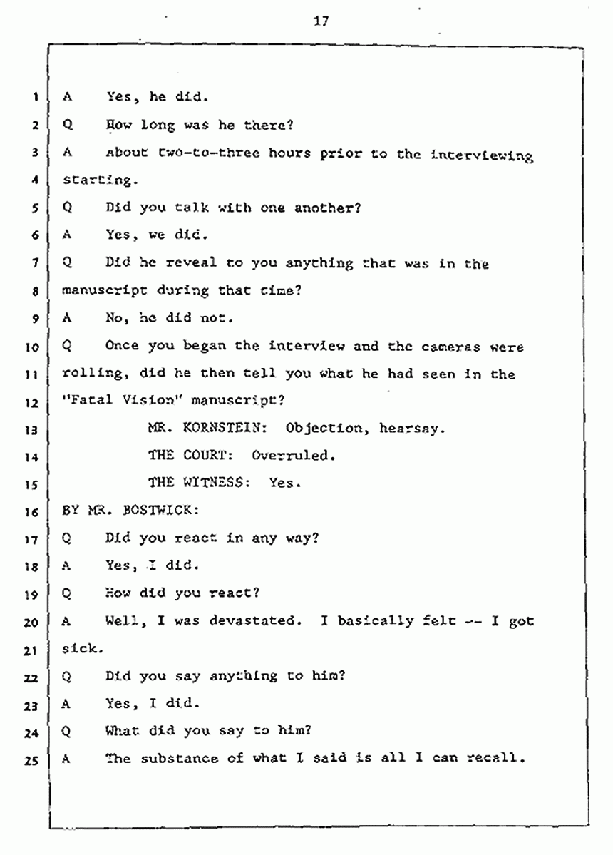 Los Angeles, California Civil Trial<br>Jeffrey MacDonald vs. Joe McGinniss<br><br>July 27, 1987:<br>Plaintiff's Witness: Jeffrey MacDonald, p. 17