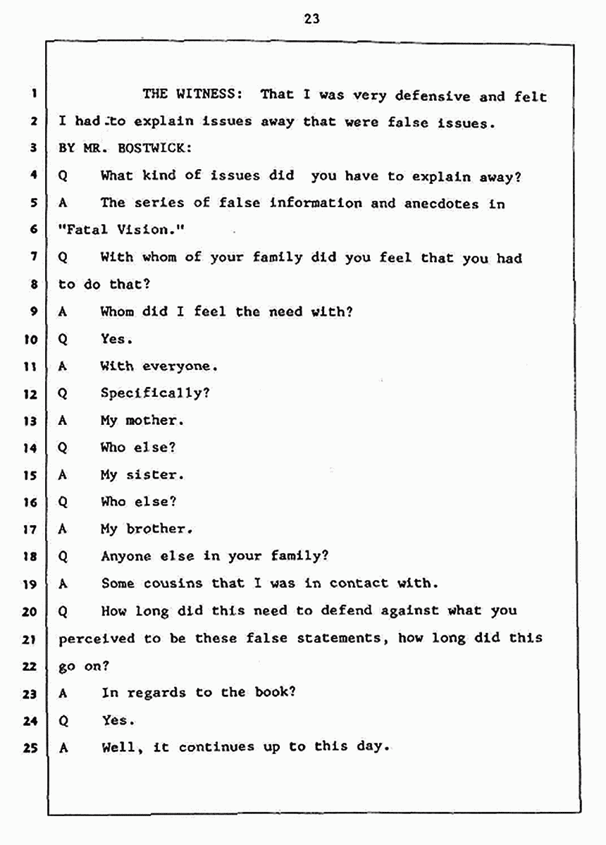 Los Angeles, California Civil Trial<br>Jeffrey MacDonald vs. Joe McGinniss<br><br>July 27, 1987:<br>Plaintiff's Witness: Jeffrey MacDonald, p. 23