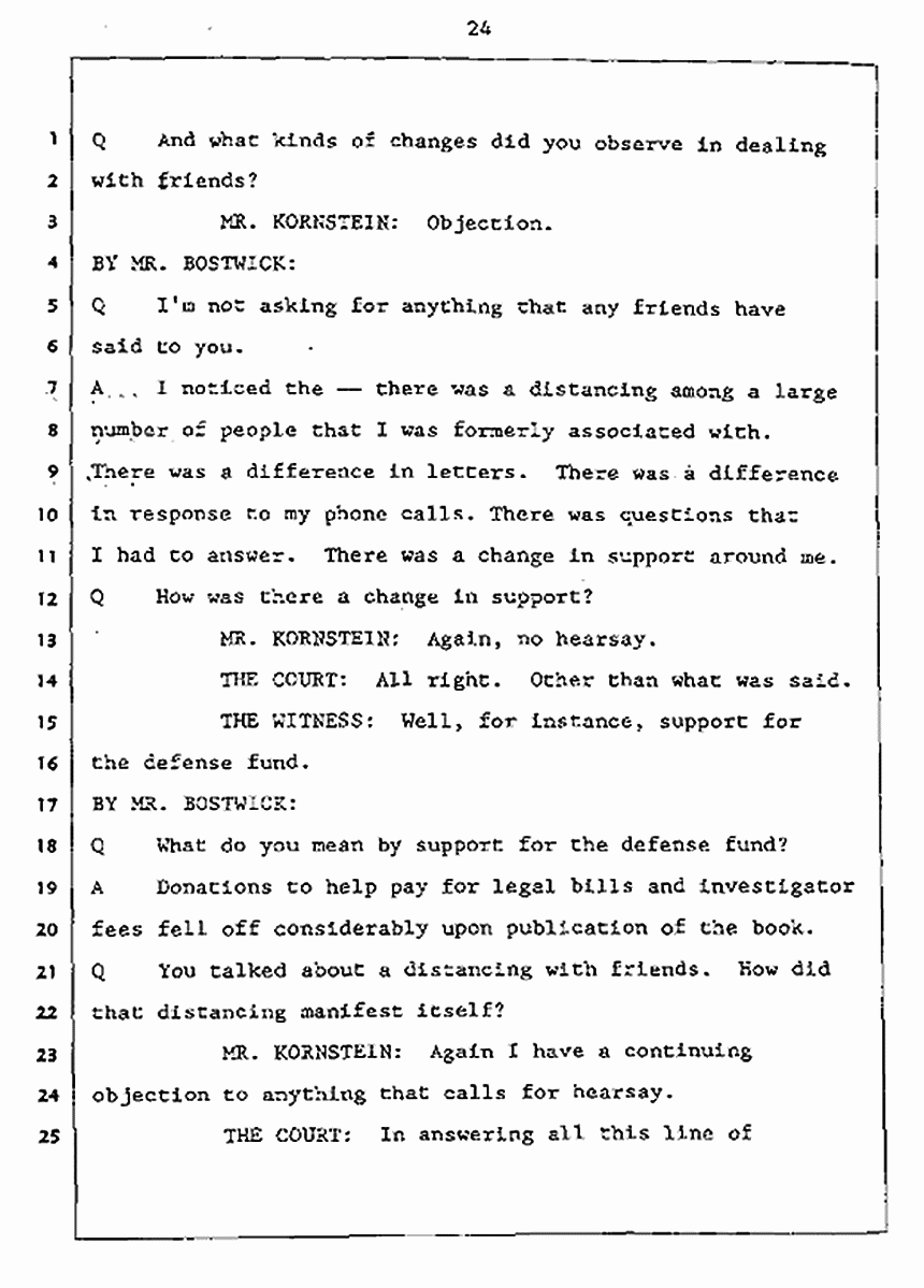 Los Angeles, California Civil Trial<br>Jeffrey MacDonald vs. Joe McGinniss<br><br>July 27, 1987:<br>Plaintiff's Witness: Jeffrey MacDonald, p. 24
