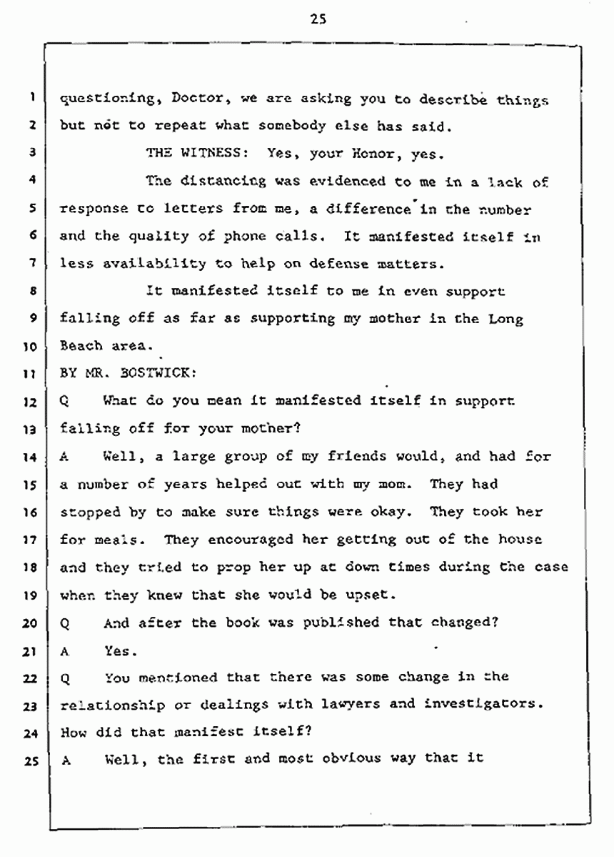 Los Angeles, California Civil Trial<br>Jeffrey MacDonald vs. Joe McGinniss<br><br>July 27, 1987:<br>Plaintiff's Witness: Jeffrey MacDonald, p. 25