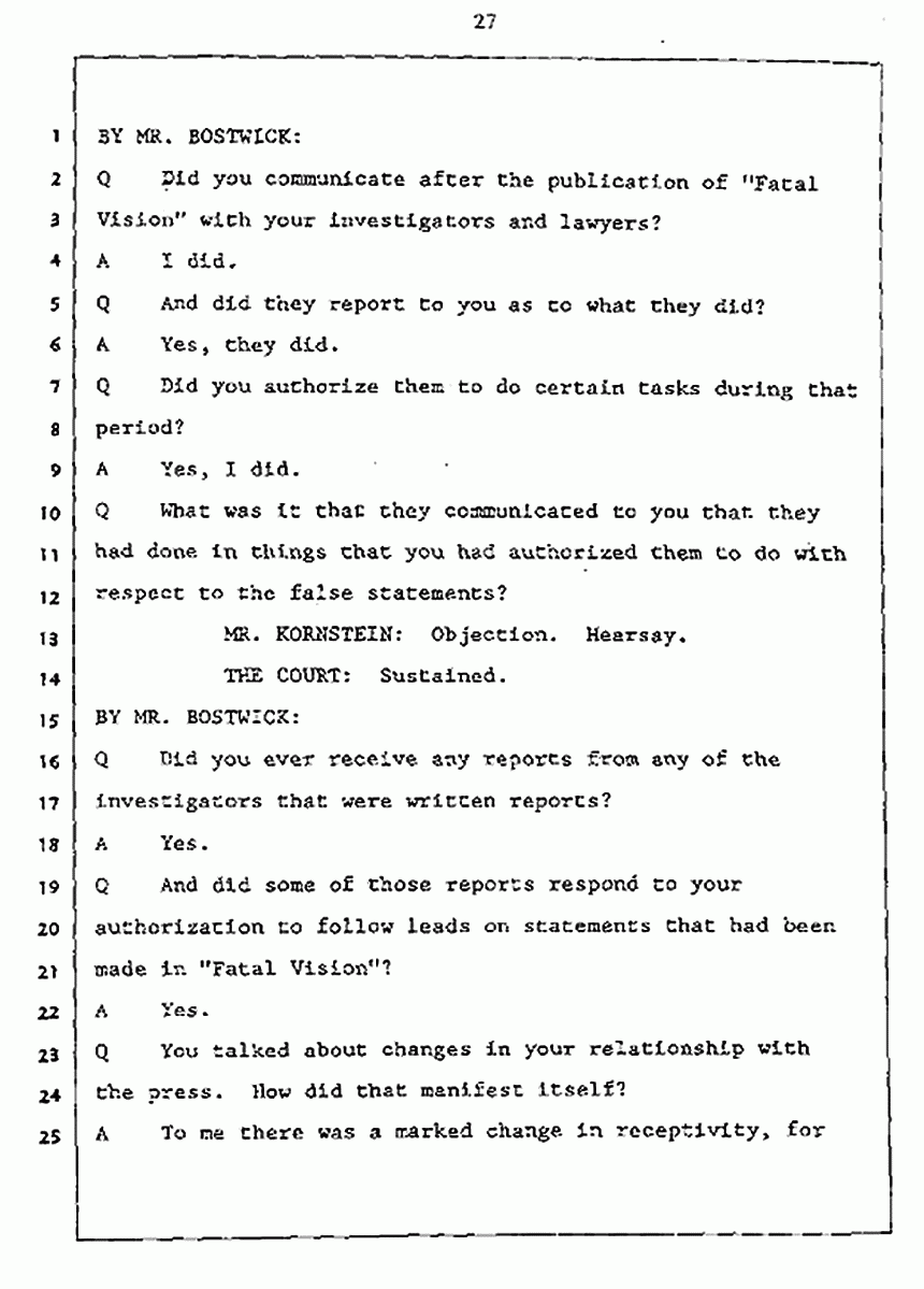 Los Angeles, California Civil Trial<br>Jeffrey MacDonald vs. Joe McGinniss<br><br>July 27, 1987:<br>Plaintiff's Witness: Jeffrey MacDonald, p. 27
