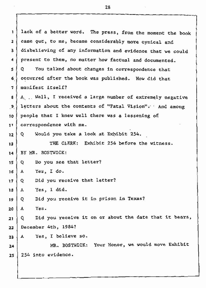 Los Angeles, California Civil Trial<br>Jeffrey MacDonald vs. Joe McGinniss<br><br>July 27, 1987:<br>Plaintiff's Witness: Jeffrey MacDonald, p. 28