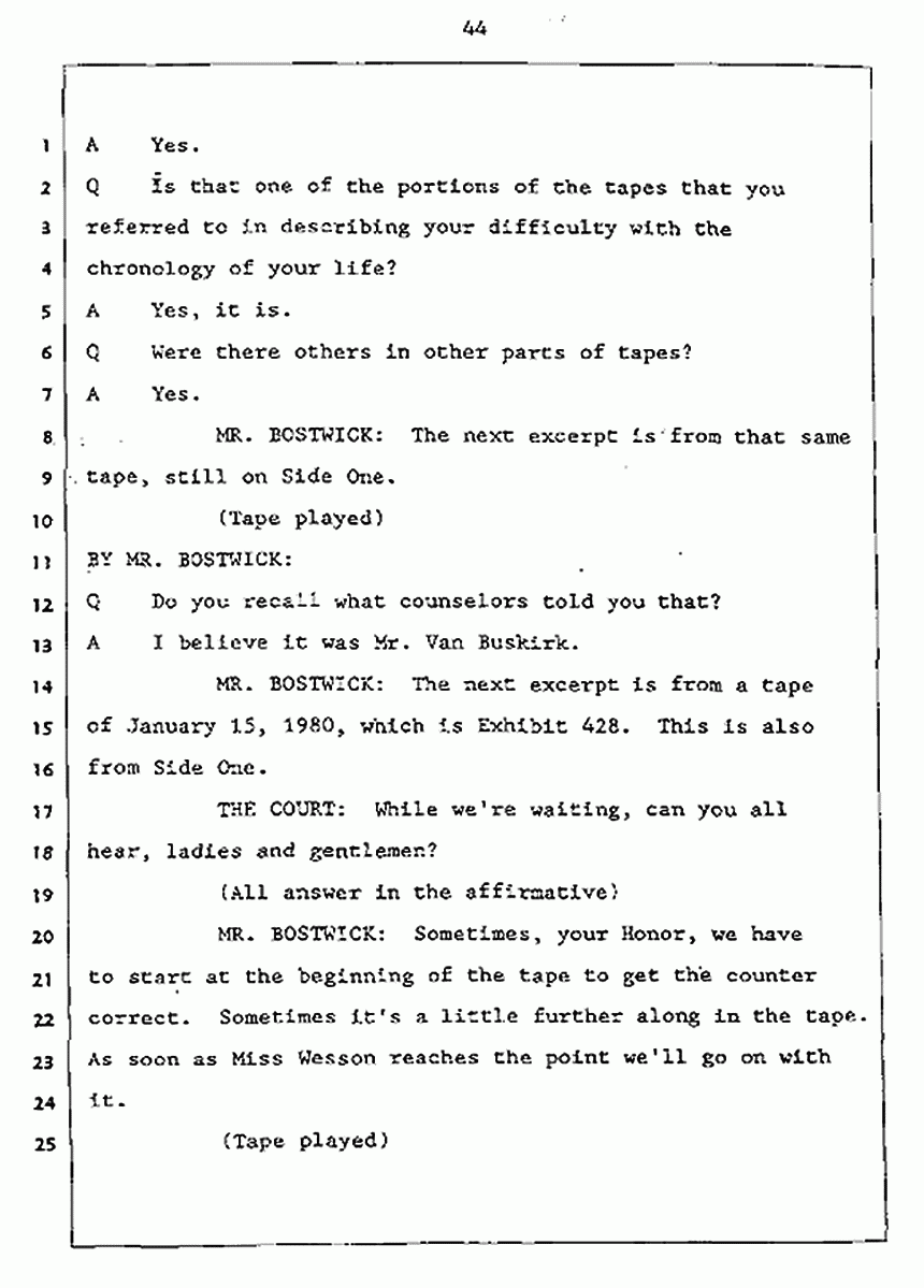Los Angeles, California Civil Trial<br>Jeffrey MacDonald vs. Joe McGinniss<br><br>July 27, 1987:<br>Plaintiff's Witness: Jeffrey MacDonald, p. 44