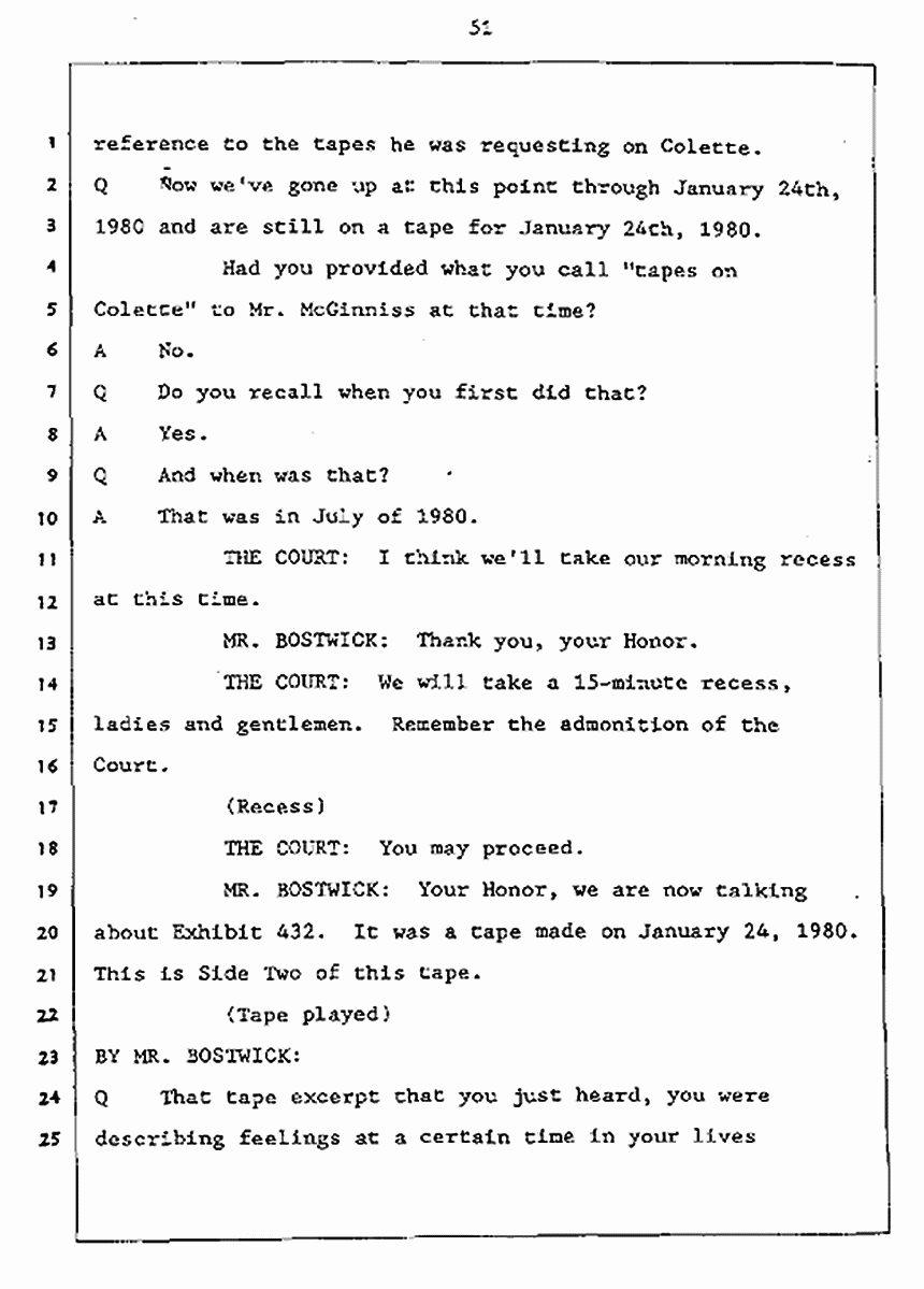 Los Angeles, California Civil Trial<br>Jeffrey MacDonald vs. Joe McGinniss<br><br>July 27, 1987:<br>Plaintiff's Witness: Jeffrey MacDonald, p. 51