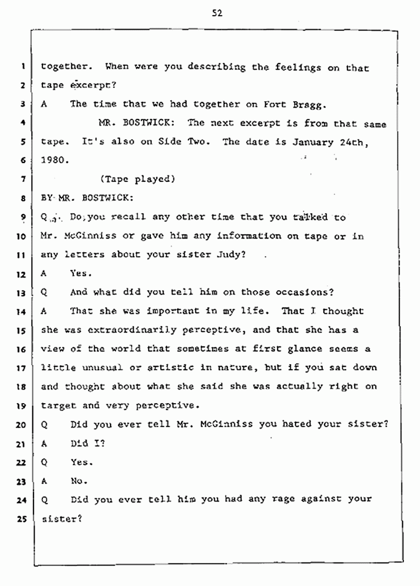 Los Angeles, California Civil Trial<br>Jeffrey MacDonald vs. Joe McGinniss<br><br>July 27, 1987:<br>Plaintiff's Witness: Jeffrey MacDonald, p. 52
