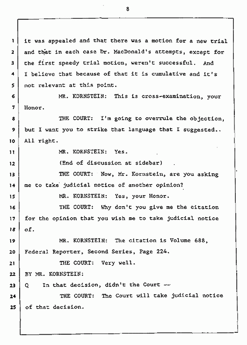 Los Angeles, California Civil Trial<br>Jeffrey MacDonald vs. Joe McGinniss<br><br>July 27, 1987:<br>Plaintiff's Witness: Jeffrey MacDonald, p. 8