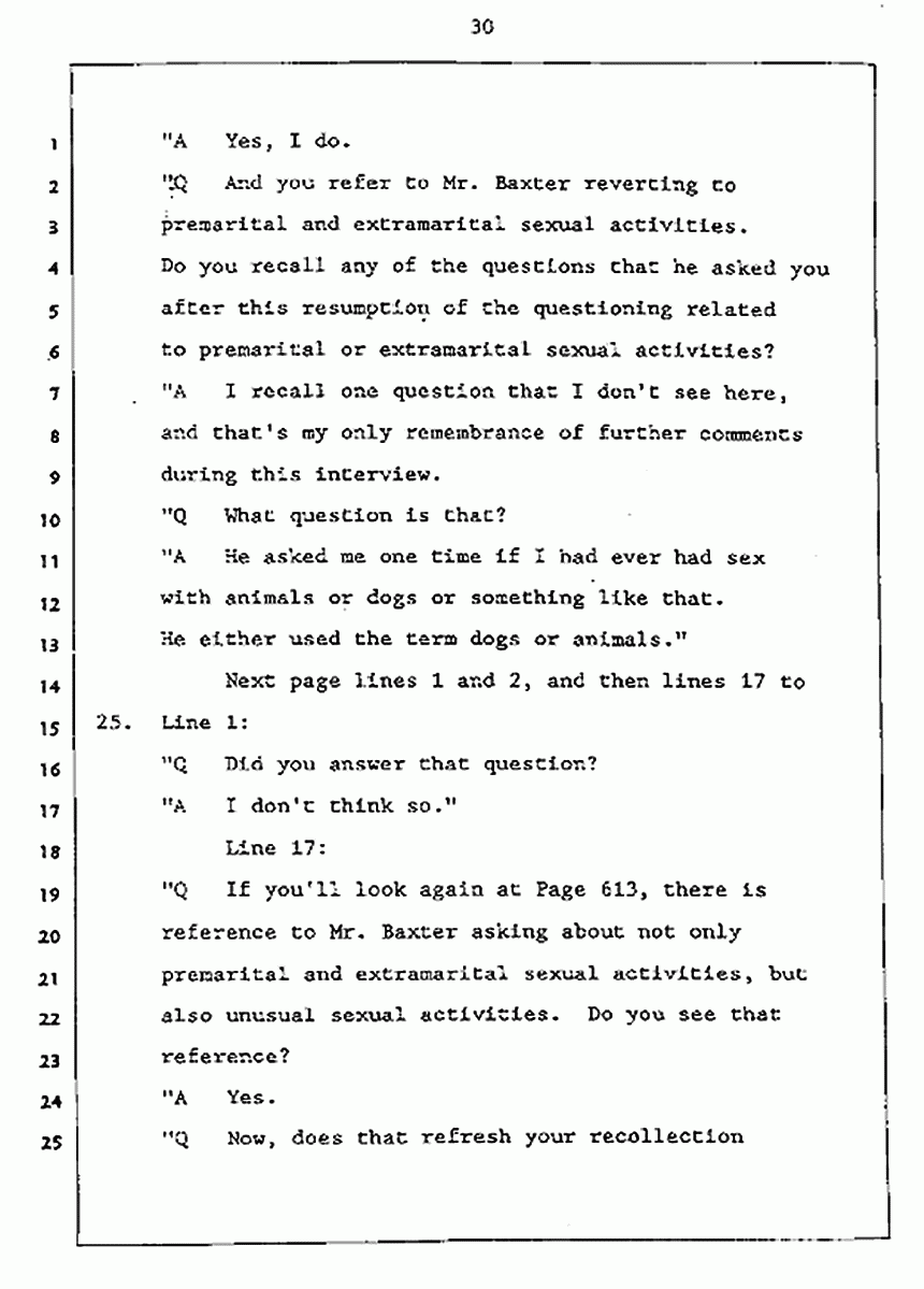 Los Angeles, California Civil Trial<br>Jeffrey MacDonald vs. Joe McGinniss<br><br>July 27, 1987:<br>Plaintiff's Witness: Jeffrey MacDonald, p. 30